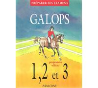 Galops 1, 2 et 3: Préparer ses examens, programme officie