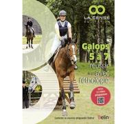 Galops 5 a 7 reussir avec l'ethologie Réussir avec l'éthologie - Haras de la Cense - Belin - broché - Manuel