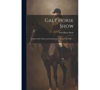 Galt Horse Show