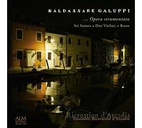 Galuppi:Sei Sonate a Tre a Due [Import allemand]