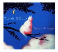 Galvin, Manu - Chasseur De Nuages [Import]