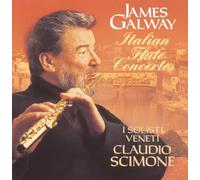 Galway, James - Italian Flute Concertos