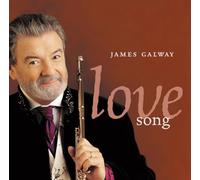 Galway, James - Love Song