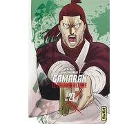 Gamaran - Le Tournoi Ultime - Tome 27 - Yosuke Nakamaru - Kana - ebook (ePub illustré) - Manga