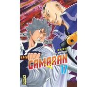 Gamaran - Tome 17 - Yosuke Nakamaru - Kana Eds - broché - Manga