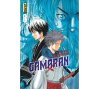 Gamaran - Tome 8 - Yosuke Nakamaru - Kana Eds - broché - Manga