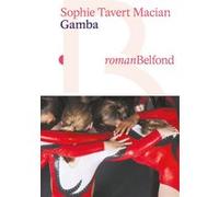 Sophie Tavert Macian – Gamba : le roman d'une gymnaste – Broché