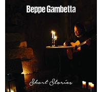 Beppe Gambetta – Short Stories – Import