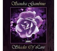 Gambino, Sandra - Shades of Love [Import]