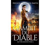 Gambit du Diable: Urban fantasy de chasseuse de monstres