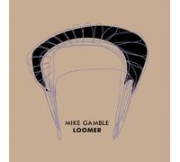 Gamble Mike - Loomer [Import]