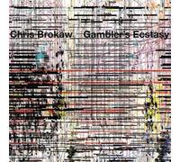 Gambler's Ecstasy by Chris Brokaw