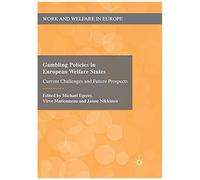Gambling Policies In European Welfare States