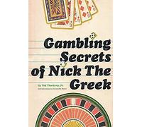 Gambling Secrets Of Nick The Greek