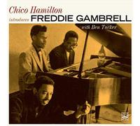 Gambrell,Freddie - Chico Hamilton Introduces Freddie Gambrell