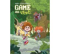Game au vert - tome 01