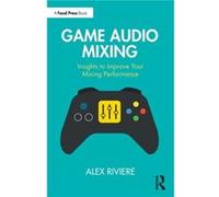 Game Audio Mixing