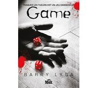 Game - Barry Lyga - Le Masque - broché - Roman adolescent dès 13 ans