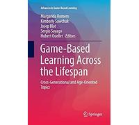 Game-Based Learning Across The Lifespan
