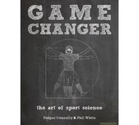 Game Changer – L'art de la science du sport
