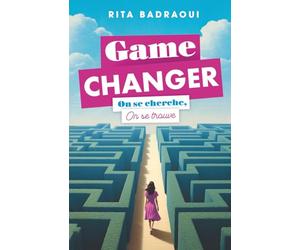 Game Changer : On se cherche, on se trouve