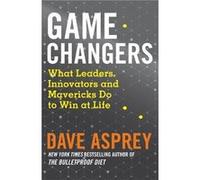 Game Changers by Dave Asprey Paperback Book Inconnu (Auteur)