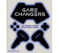 Game changers: La révolution des jeux vidéo