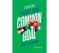 Game changers - Tome 4 Common Goal - Rachel Reid - Chatterley - broché - Roman