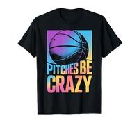 Game Day Baseball Fan Femmes Fille Pitches Be Crazy T-Shirt