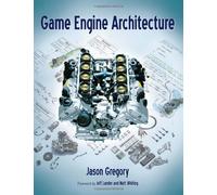 Game Engine Architecture-