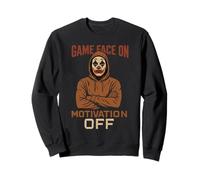 Game Face on Motivation Off, génération X des années 70 et 80 Sweatshirt