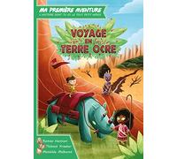 Game Flow Ma première Aventure 4 : Voyage en Terre Ocre Jeu Enfant narratif - Livre Dont tu ES Le héros