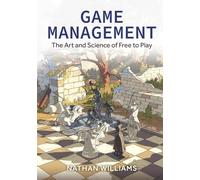 Game Management: The Art and Science of Free-to-Play
