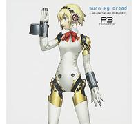GAME MUSIC - Burn My Dread-Reincarnation: Persona3 [Import]