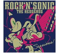 Rock 'n' Sonic The Hedgehog: Sessions (Game Soundtrack) [Import]