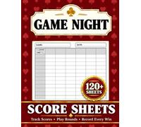 Game Night Score Sheet: Large 120+ Sheet Scorekeeping Notebook for Board Games, Card Games and More