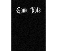 Game Note: The Ultimate Notebook for Gamers: Ideal for Taking Notes, Tracking Progress, Strategies & More
