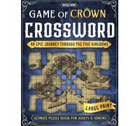 Game of Crown: Ultimate Crossword Puzzle Books for Adults & Seniors, Large Print Games from Easy to Challenging Levels for Entertaining Brain Workouts