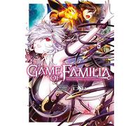 Game of Familia - Tome 5