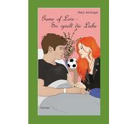 Game of Love - So spielt die Liebe
