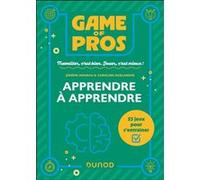 Game of Pros - Apprendre à apprendre Jérôme Hoarau (Auteur), Caroline Deblander (Auteur)