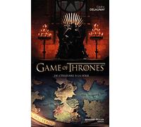 Game of Thrones: De l'histoire à la série