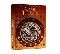 Game of Thrones, le Trône de fer : Les Origines de la saga