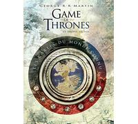 GAME OF THRONES : TOUTES LES CARTES DU ROYAUME