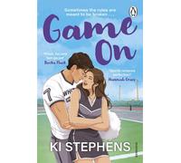 Game On The spicy, page-turning and heartwarming new sports romance - Ki Stephens - Penguin - ebook (ePub) - Livre