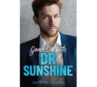 Game On With Dr Sunshine - Juliette Hyland - Mills & Boon - ebook (ePub) - Livre