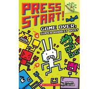 Game Over, Super Rabbit Boy!: A Branches Book (Press Start! #1)