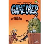 Midam – Game Over – Tome 06 : Sound of silence – Cartonné