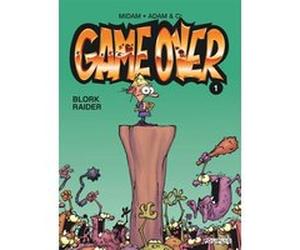 Game over - Tome 1 - Blork Raider Midam (Auteur), Midam (Illustration), Jean-Michel Thiriet (Auteur), Philippe Bercovici (Auteur), Adam (Auteur), Adam (Illustration), Augustin (Auteur)