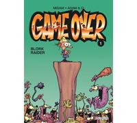 Midam, Jean-Michel Thiriet, Philippe Bercovici, Adam, Augustin – Game Over – Tome 1 : Blork Raider